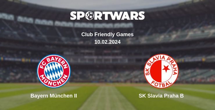 Bayern München II — SK Slavia Praha B watch online for free 10.02.2024