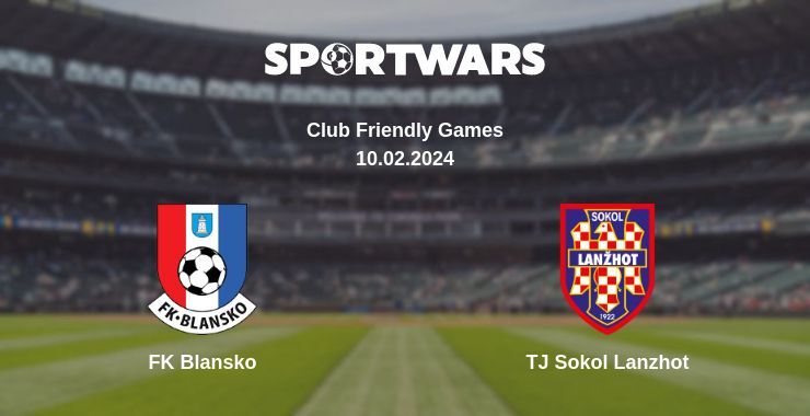 FK Blansko — TJ Sokol Lanzhot watch online for free 10.02.2024