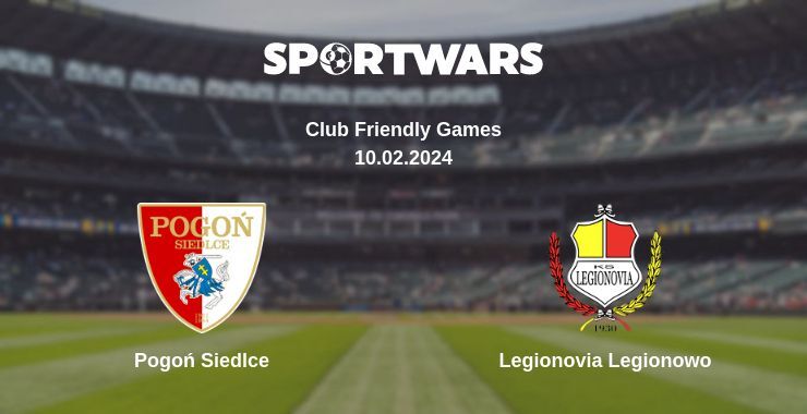 Pogoń Siedlce — Legionovia Legionowo watch online for free 10.02.2024