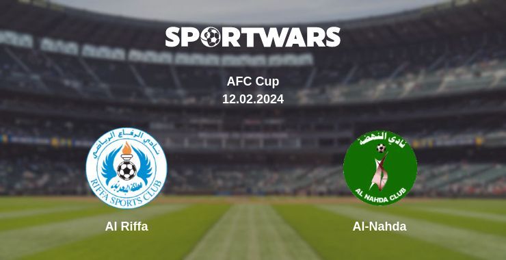 Al Riffa — Al-Nahda, where to watch online broadcast, 12.02.2024