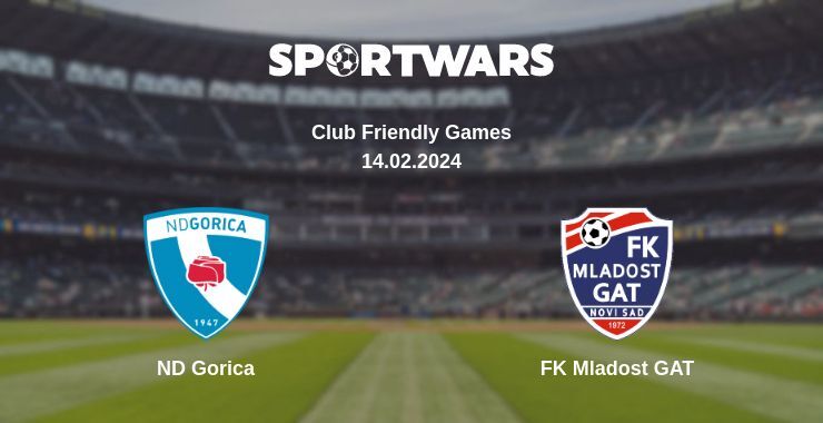 ND Gorica — FK Mladost GAT watch online for free 14.02.2024