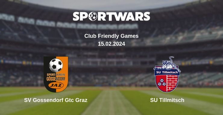 SV Gossendorf Gtc Graz — SU Tillmitsch watch online for free 15.02.2024