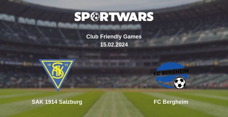 SAK 1914 Salzburg — FC Bergheim watch online for free 15.02.2024