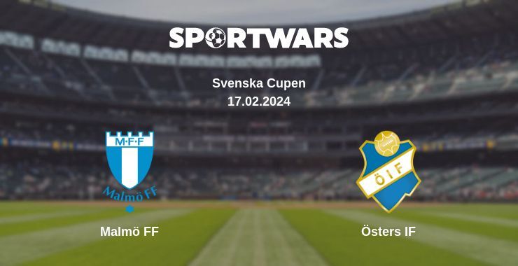 Malmö FF — Östers IF watch online for free 17.02.2024