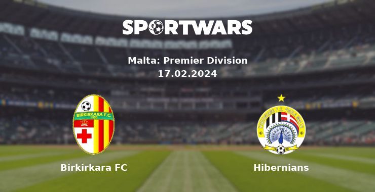 Birkirkara FC — Hibernians watch online for free 17.02.2024