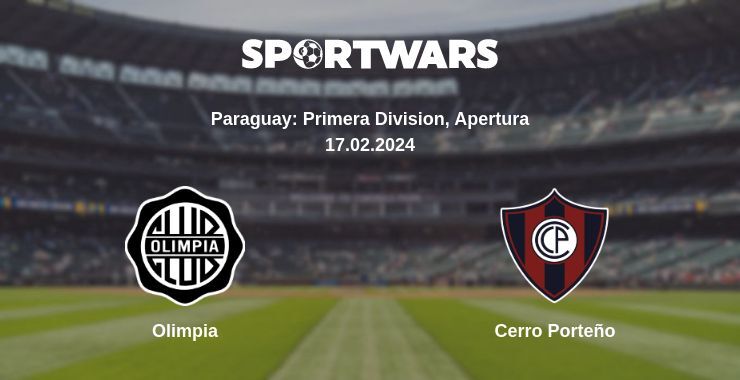 Olimpia — Cerro Porteño watch online for free 17.02.2024