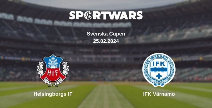 Helsingborgs IF — IFK Värnamo watch online for free 25.02.2024