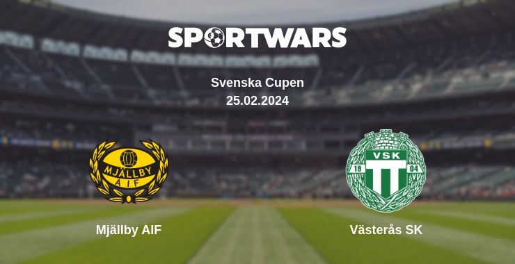 Mjällby AIF — Västerås SK watch online for free 25.02.2024