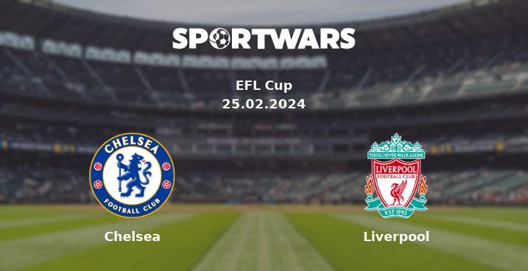 Chelsea — Liverpool, where to watch online broadcast