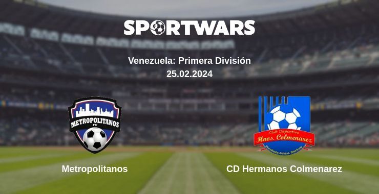 Metropolitanos — CD Hermanos Colmenarez watch online for free 25.02.2024