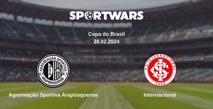 Agremiação Sportiva Arapiraquense — Internacional watch online for free 28.02.2024