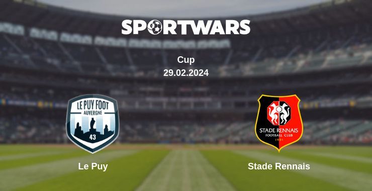 Result of the Le Puy — Stade Rennais match, 29.02.2024