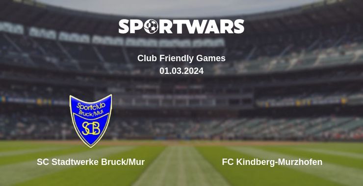 SC Stadtwerke Bruck/Mur — FC Kindberg-Murzhofen watch online for free 01.03.2024