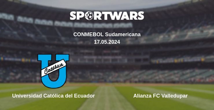 Universidad Católica del Ecuador — Alianza FC Valledupar watch online for free 17.05.2024