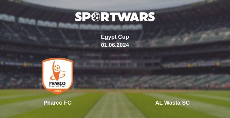 Result of the Pharco FC — AL Wasta SC match, 01.06.2024