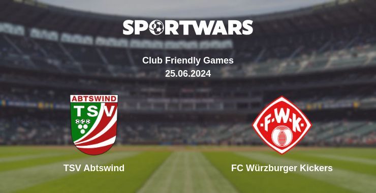 TSV Abtswind — FC Würzburger Kickers watch online for free 25.06.2024