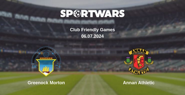 Greenock Morton — Annan Athletic watch online for free 06.07.2024