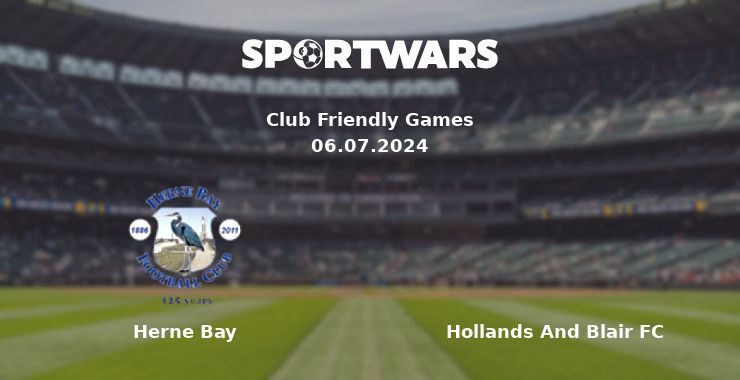 Herne Bay — Hollands And Blair FC watch online for free 06.07.2024