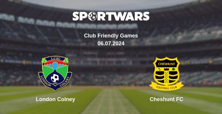 London Colney — Cheshunt FC watch online for free 06.07.2024