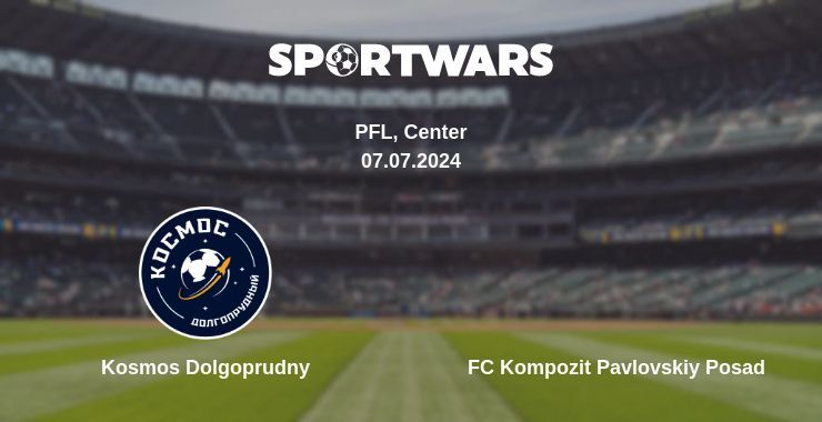 Kosmos Dolgoprudny — FC Kompozit Pavlovskiy Posad watch online for free 07.07.2024