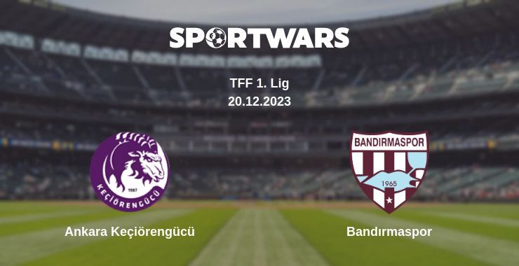 Ankara Keçiörengücü — Bandırmaspor watch online for free 20.12.2023