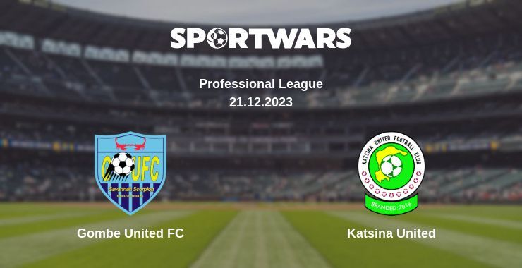 Gombe United FC — Katsina United watch online for free 21.12.2023