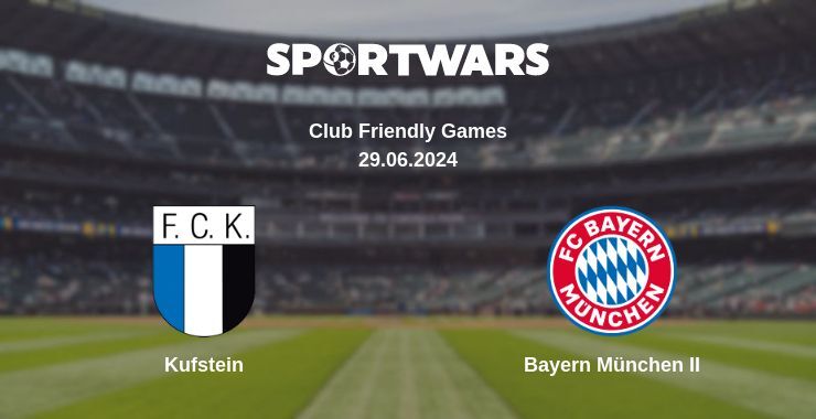 Kufstein — Bayern München II watch online for free 29.06.2024