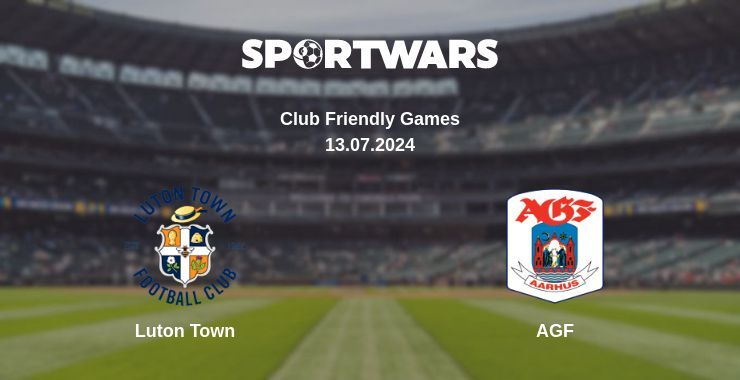 Luton Town — AGF watch online for free 13.07.2024