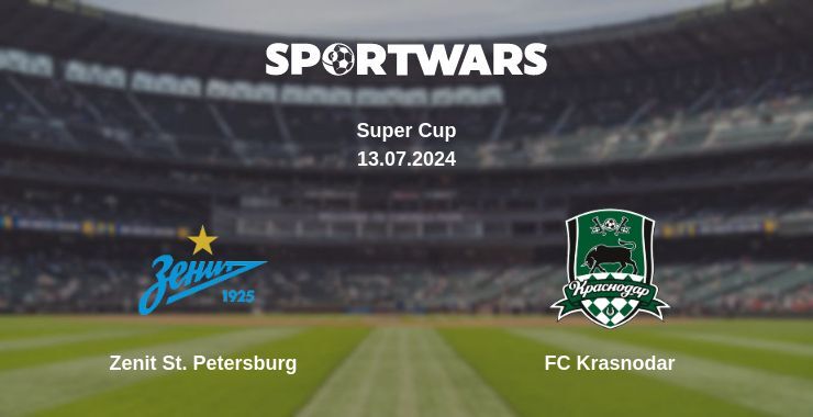 Result of the Zenit St. Petersburg — FC Krasnodar match, 13.07.2024