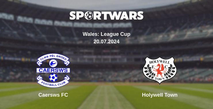 Caersws FC — Holywell Town watch online for free 20.07.2024