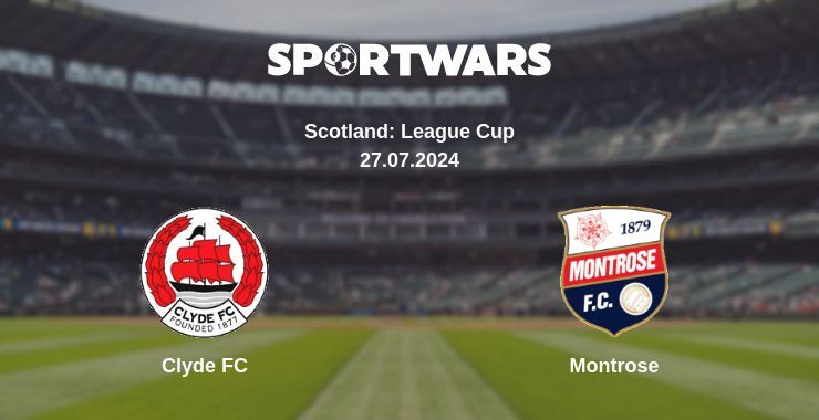 Result of the Clyde FC — Montrose match, 27.07.2024