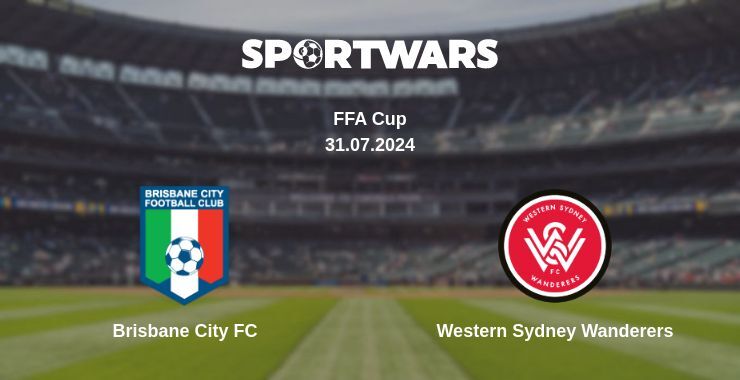 Brisbane City FC — Western Sydney Wanderers watch online for free 31.07.2024