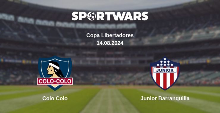 Result of the Colo Colo — Junior Barranquilla match, 14.08.2024