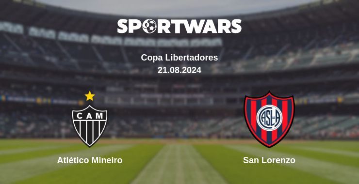 Result of the Atlético Mineiro — San Lorenzo match, 21.08.2024