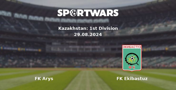 FK Arys — FK Ekibastuz watch online for free 30.08.2024