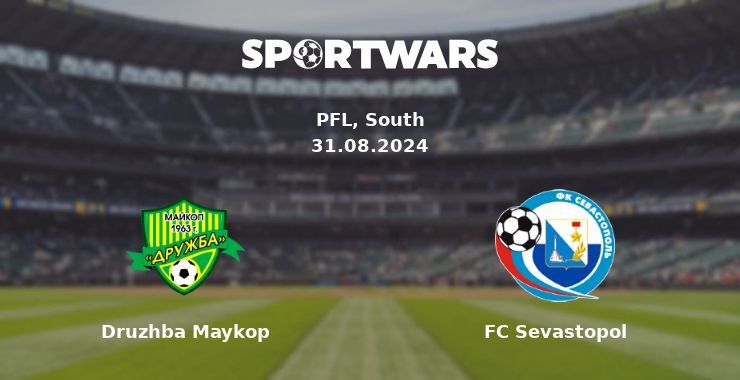 Druzhba Maykop — FC Sevastopol watch online for free 31.08.2024