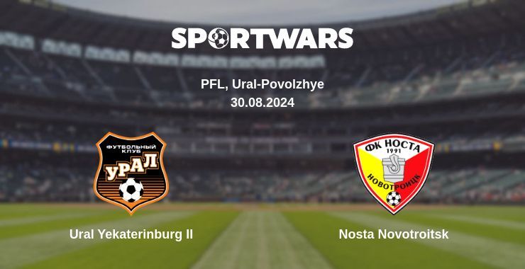 Ural Yekaterinburg II — Nosta Novotroitsk watch online for free 30.08.2024