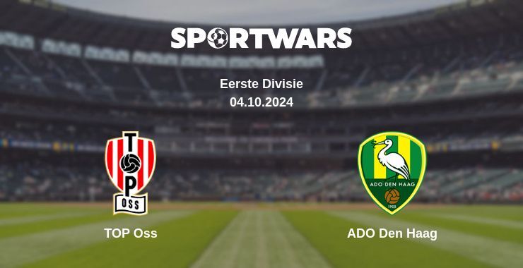 TOP Oss — ADO Den Haag, where to watch online broadcast