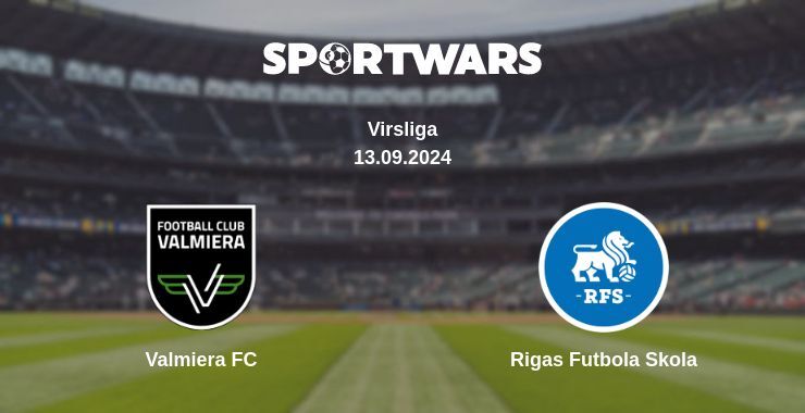 Result of the Valmiera FC — Rigas Futbola Skola match, 13.09.2024