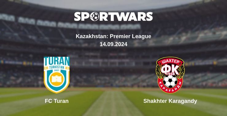 FC Turan — Shakhter Karagandy watch online for free 14.09.2024