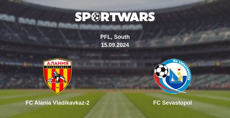 Result of the FC Alania Vladikavkaz-2 — FC Sevastopol match, 15.09.2024