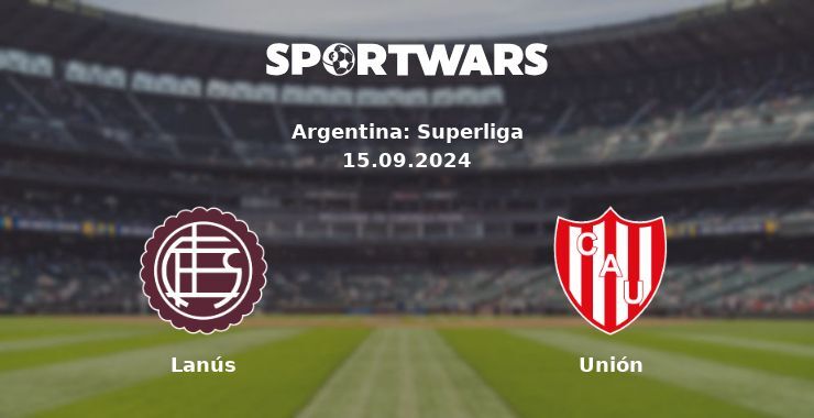 Lanús — Unión, where to watch online broadcast