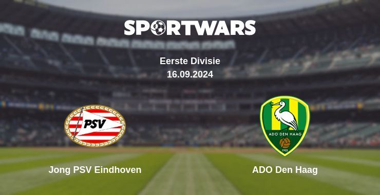 Jong PSV Eindhoven — ADO Den Haag watch online for free 16.09.2024