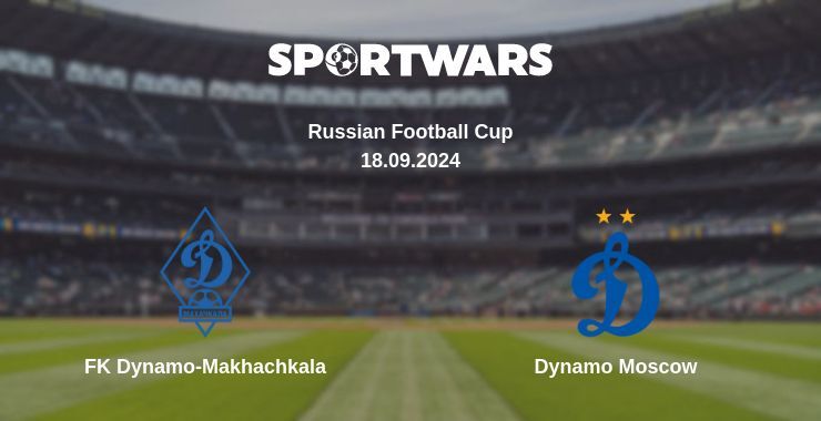 FK Dynamo-Makhachkala — Dynamo Moscow, where to watch online broadcast