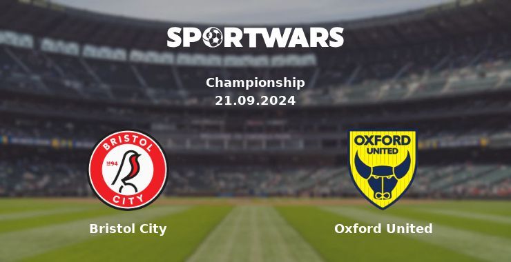 Bristol City — Oxford United, where to watch online broadcast