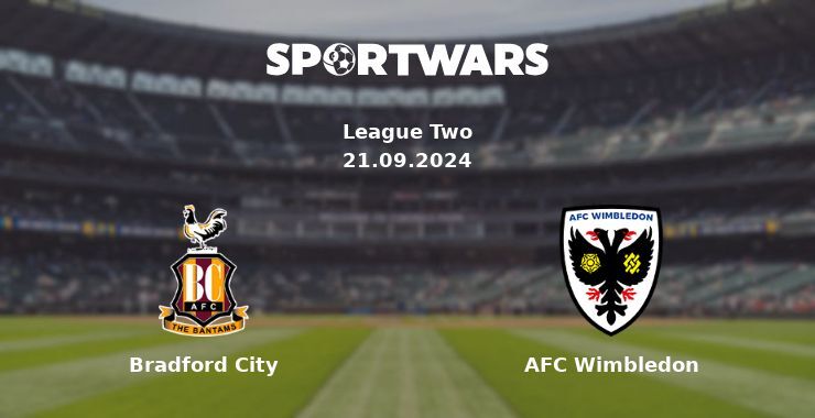 Bradford City — AFC Wimbledon, where to watch online broadcast