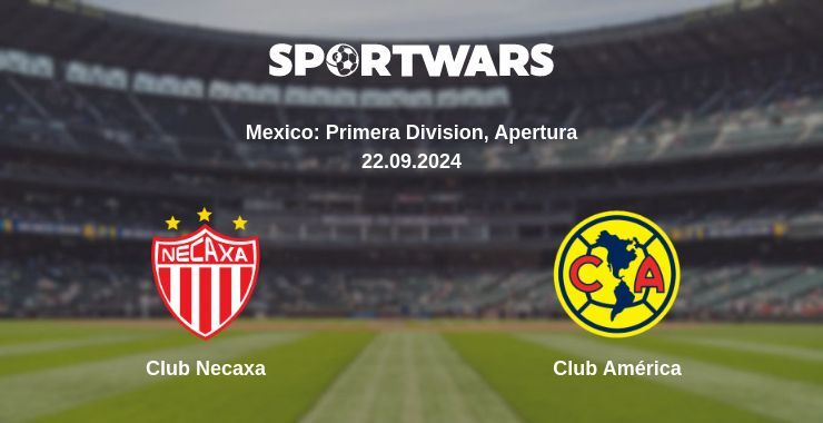 Club Necaxa — Club América, where to watch online broadcast