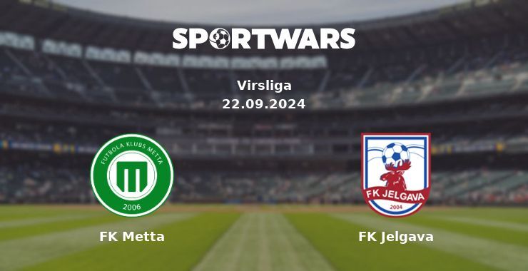 FK Metta — FK Jelgava, where to watch online broadcast