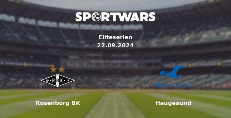 Rosenborg BK — Haugesund, where to watch online broadcast