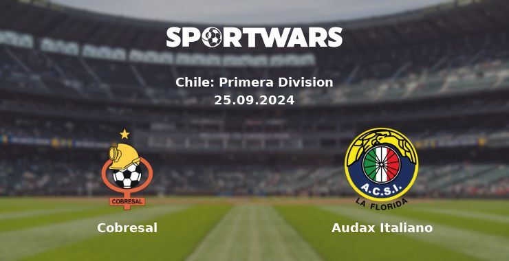 Cobresal — Audax Italiano, where to watch online broadcast